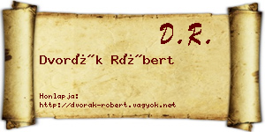 Dvorák Róbert névjegykártya